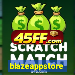 blazeappstore