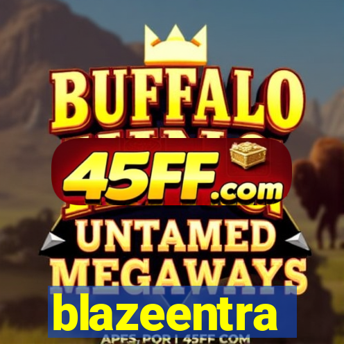 blazeentra