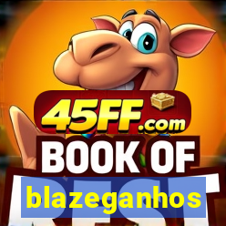 blazeganhos