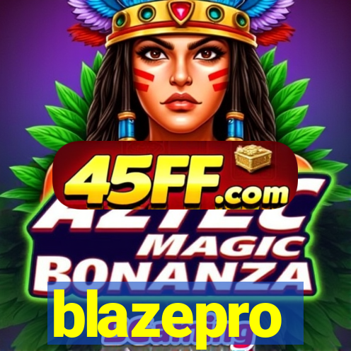 blazepro