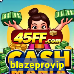 blazeprovip