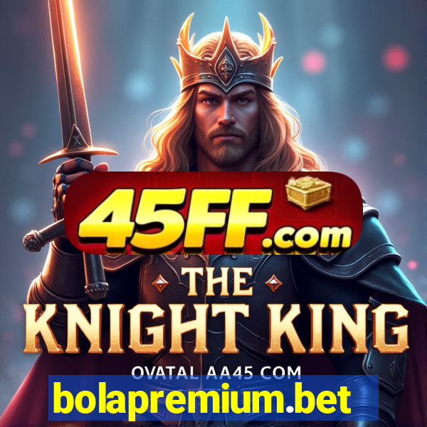 bolapremium.bet
