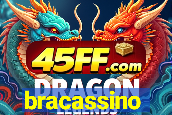 bracassino