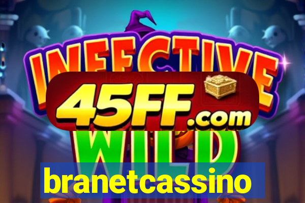 branetcassino