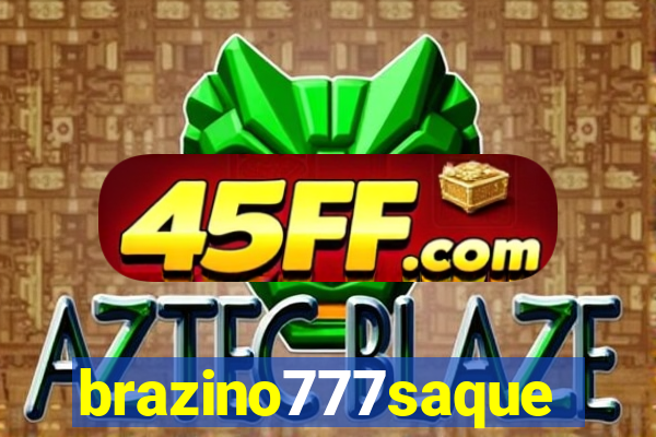 brazino777saque