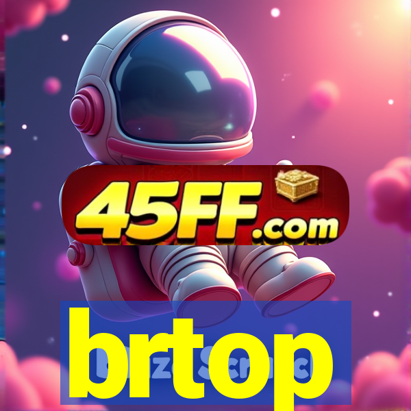 brtop