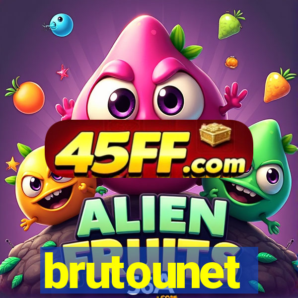 brutounet
