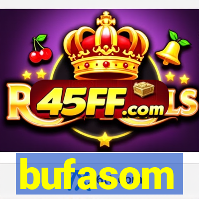 bufasom