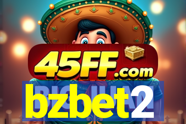 bzbet2