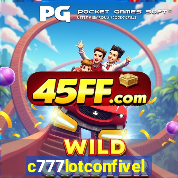 c777lotconfivel