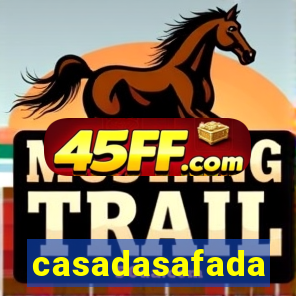 casadasafada
