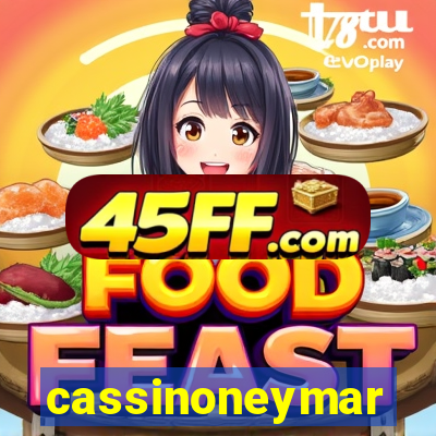 cassinoneymar