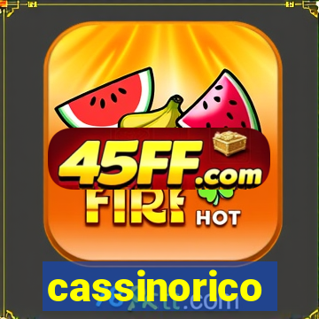cassinorico