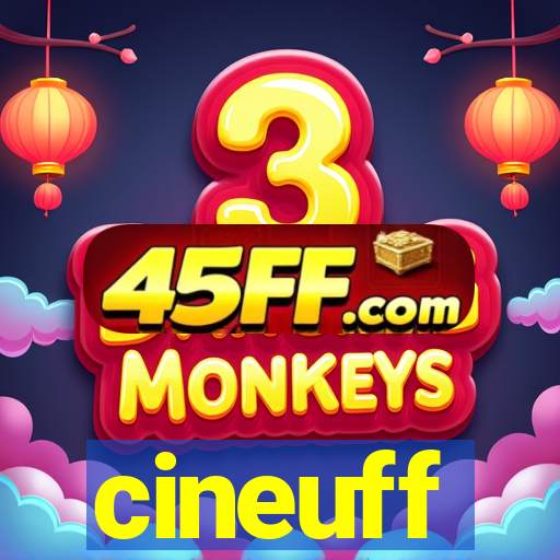 cineuff