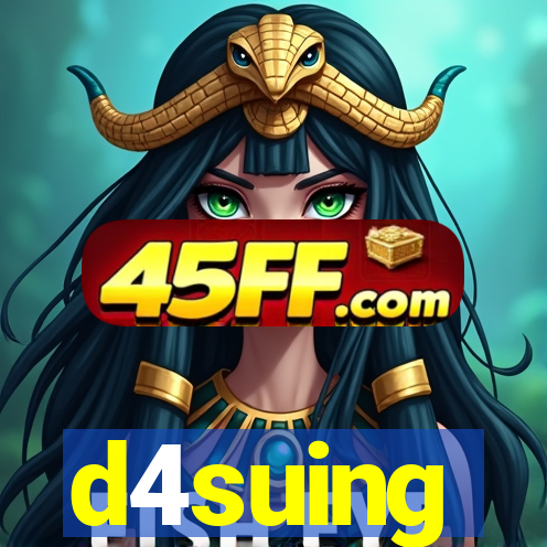 d4suing