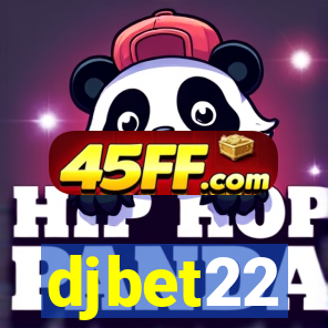 djbet22