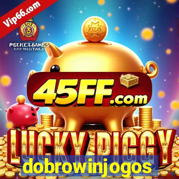 dobrowinjogos