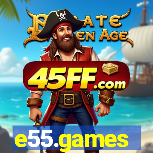 e55.games