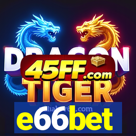 e66bet