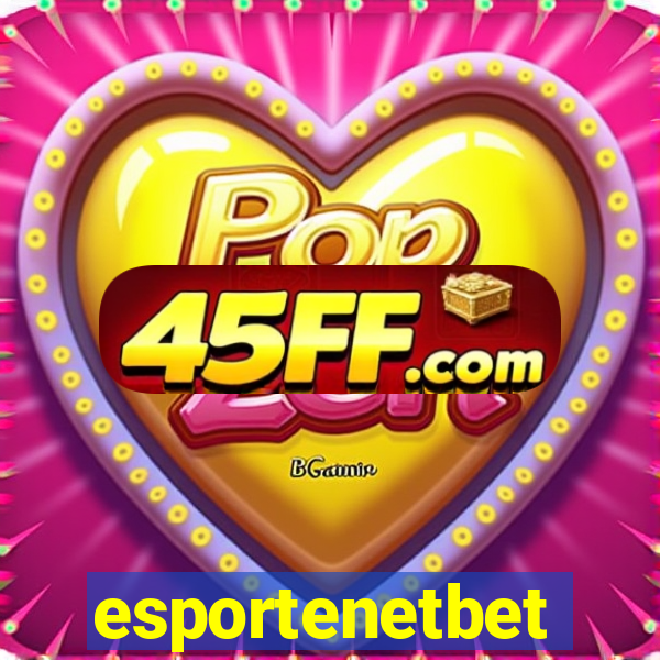 esportenetbet