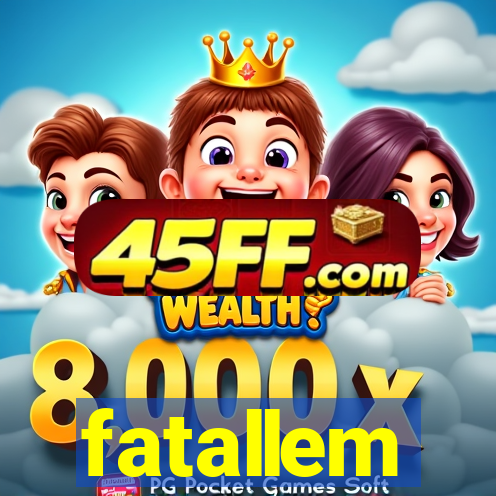 fatallem