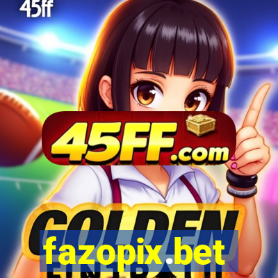 fazopix.bet