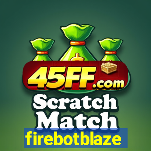 firebotblaze