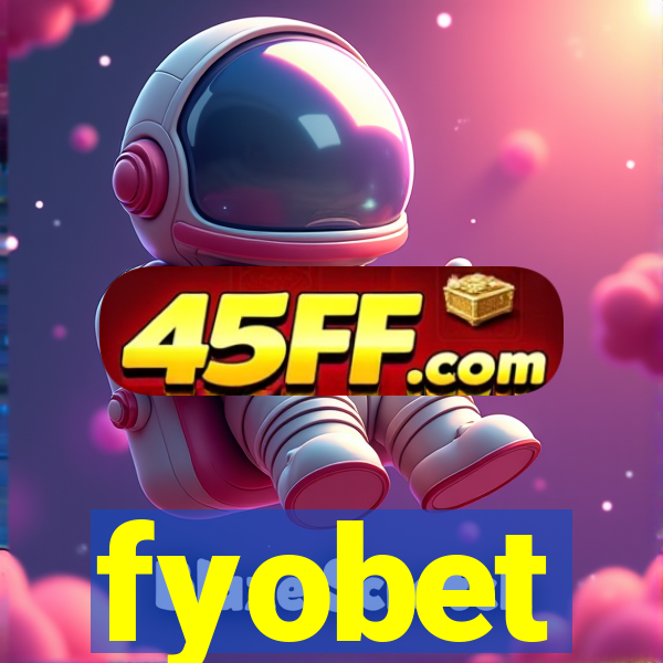 fyobet