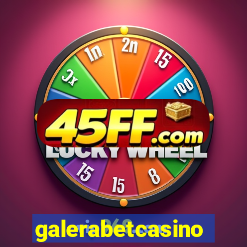 galerabetcasino