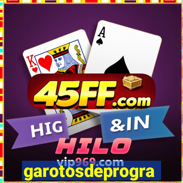 garotosdeprogramas