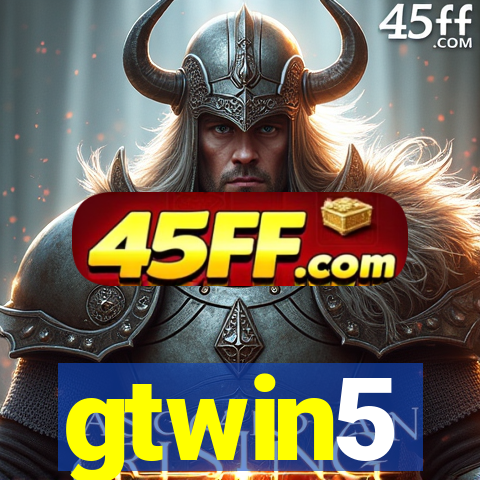 gtwin5