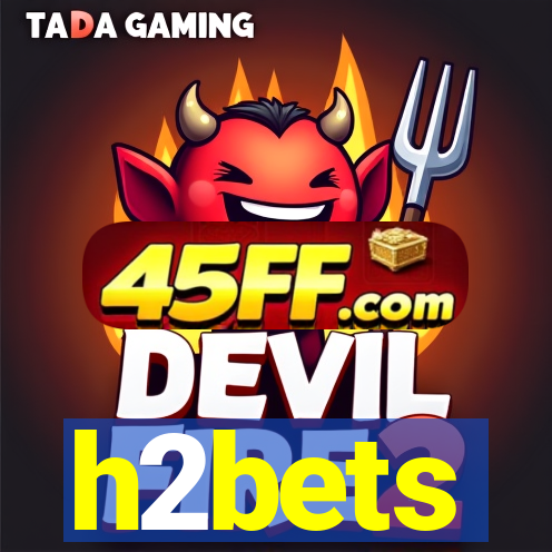 h2bets