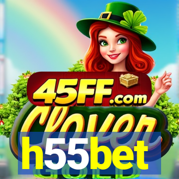 h55bet
