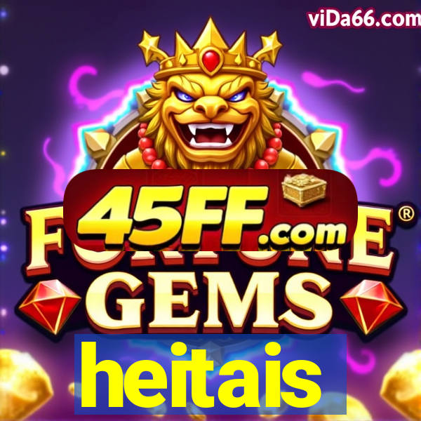 heitais