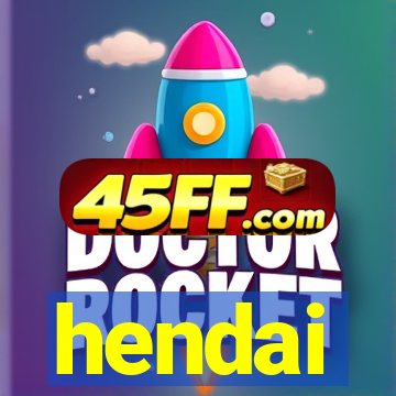 hendai