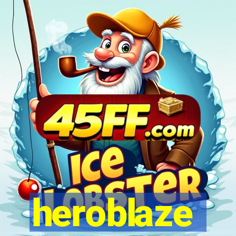 heroblaze