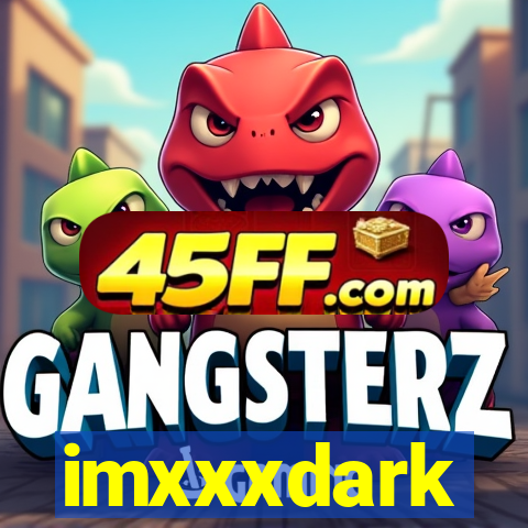 imxxxdark