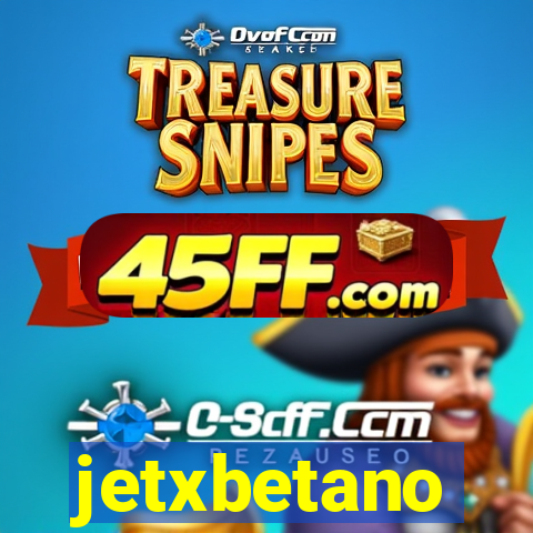 jetxbetano