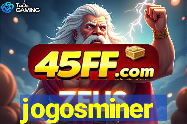 jogosminer