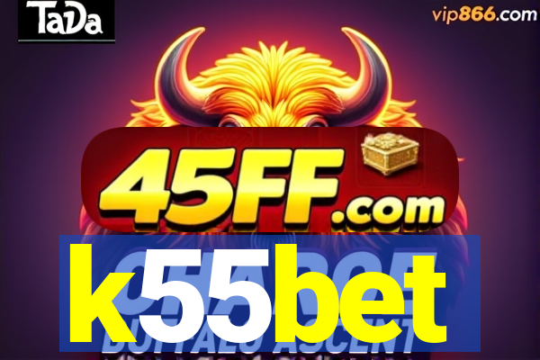 k55bet