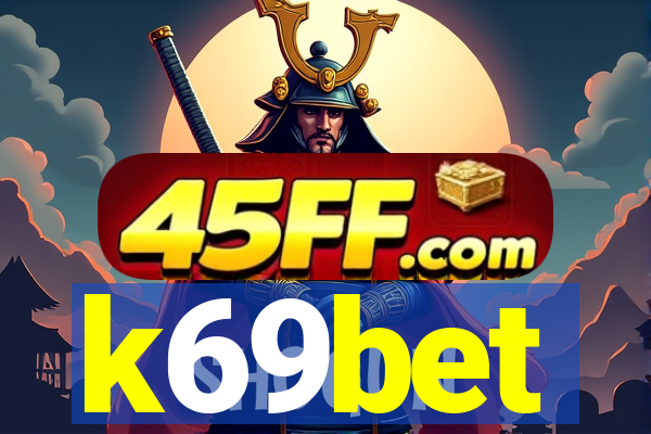 k69bet