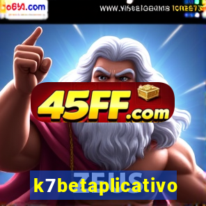 k7betaplicativo