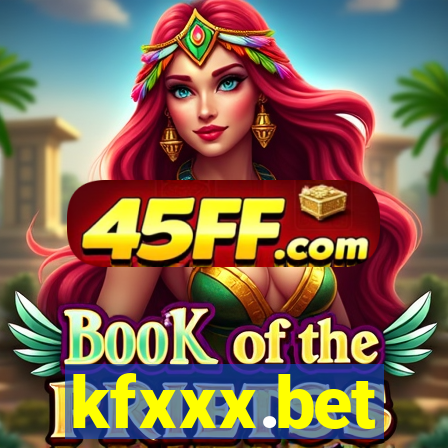 kfxxx.bet