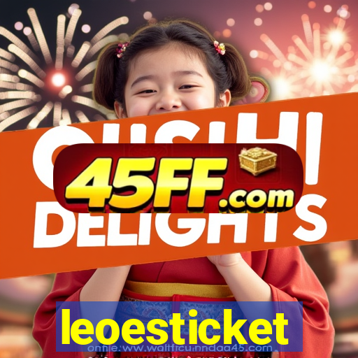 leoesticket