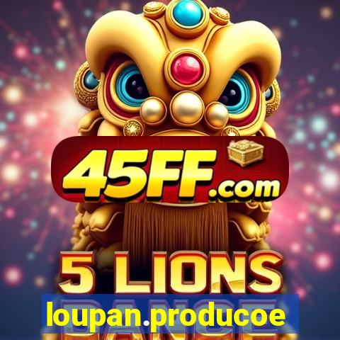 loupan.producoes