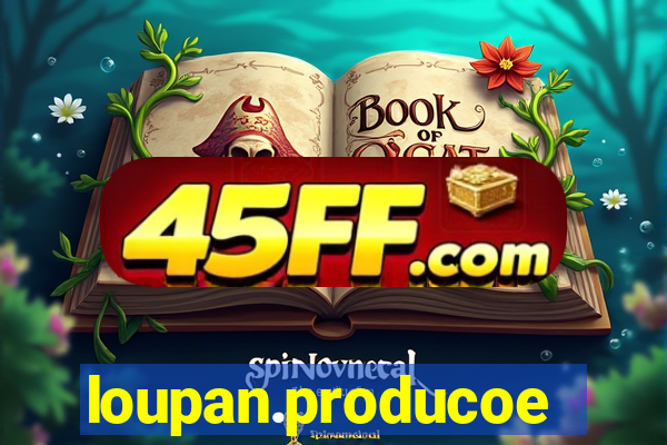 loupan.producoes