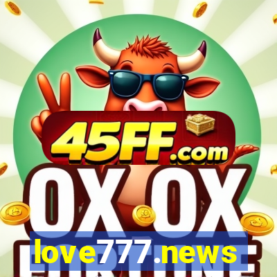love777.news