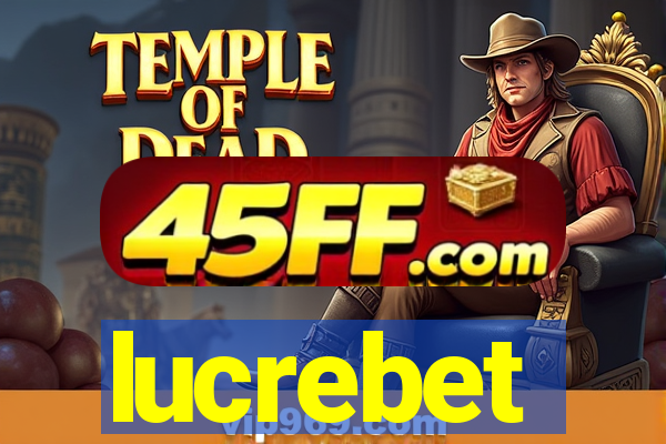 lucrebet
