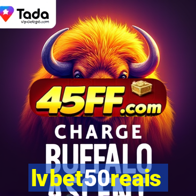 lvbet50reais