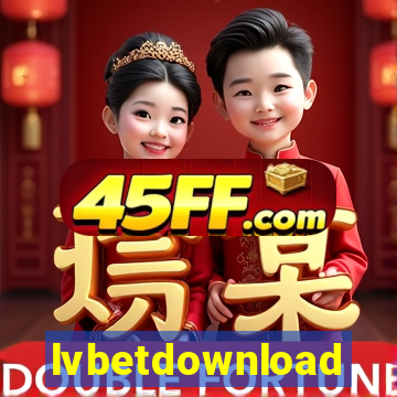 lvbetdownload